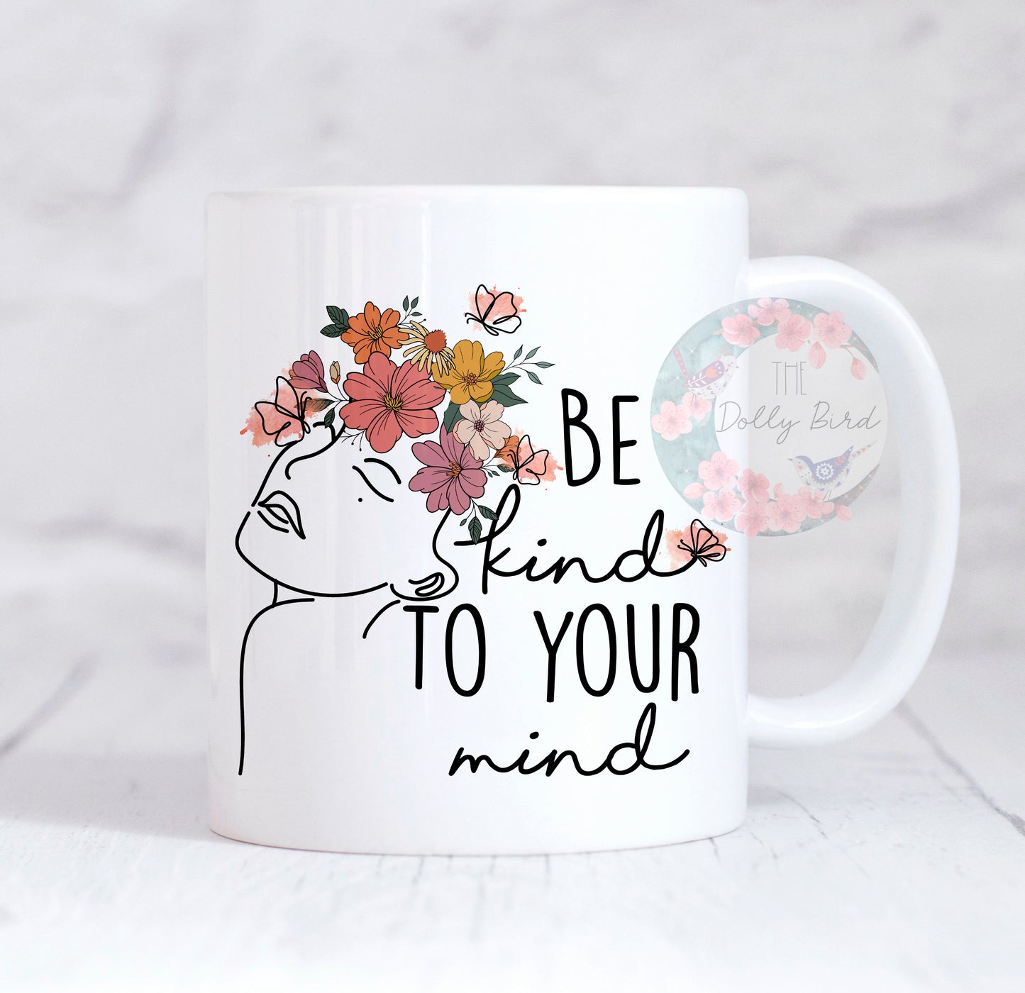 Positive Affirmation Floral Quote Mug - Be Kind To Your Mind