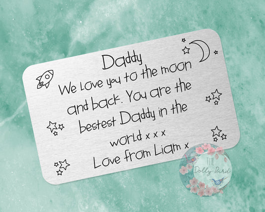 Daddy Love You To The Moon And Back Personalised wallet insert, Daddy Birthday personalised Wallet Card