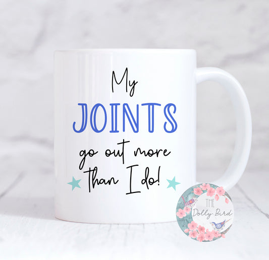 My Joints Go Out More Than I Do Mug, EDS Mug, Ehlers Danlos, Motivational Mug, EDS Awareness, Coffee Mug, Tea Mug, For Her, Zebra Strong Mug