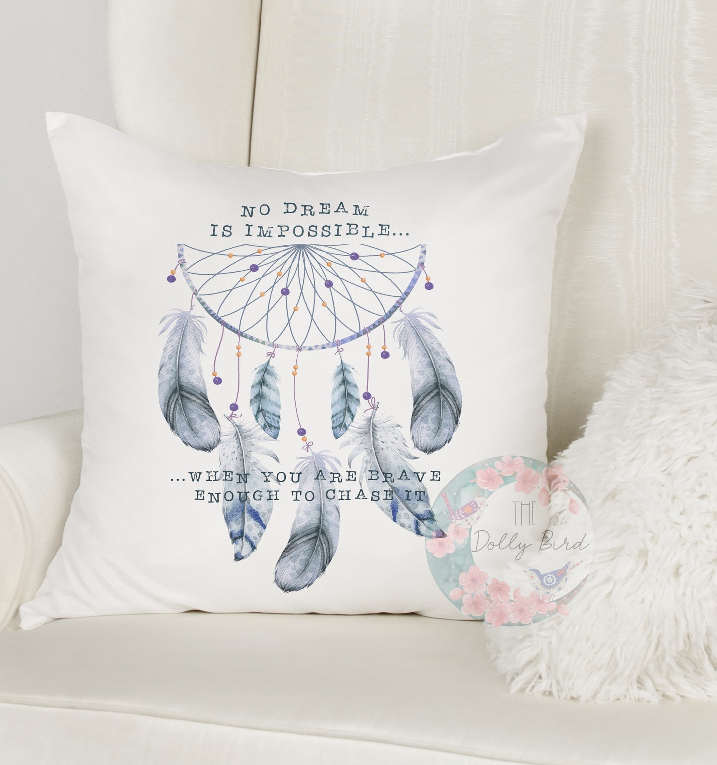 No Dream Is Impossible When you Are Brave Enough To Chase It Motivational Pillow, Motivational Quote Gift, Girl Boss Gift, Pillow For Her, Motivational Gift, Girl Home decor, Dream Catcher Design