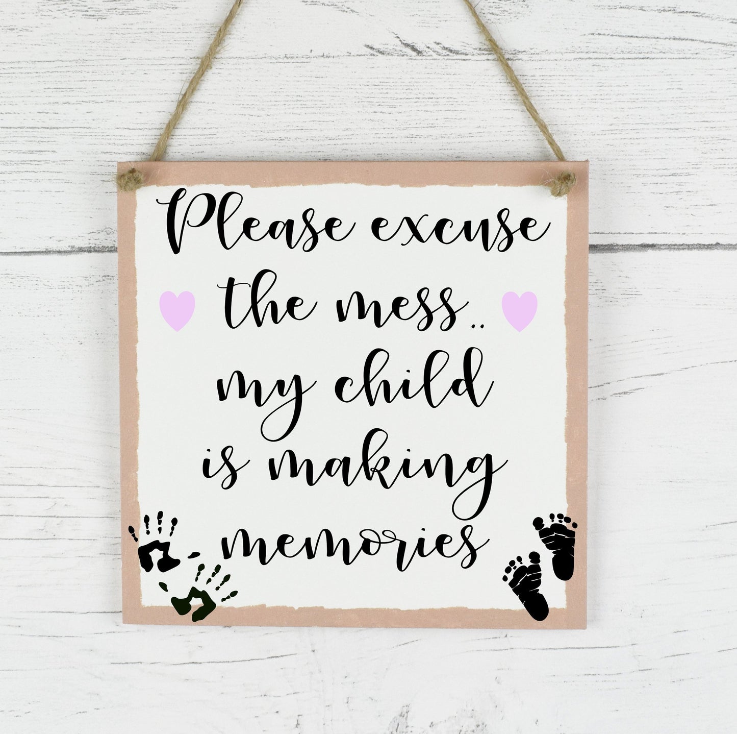 Family Quote Sign, Please Excuse The Mess Child Is Making Memories, Rustic Family Plaque, Parent Plaque Sign, New Baby Gift, new Parents