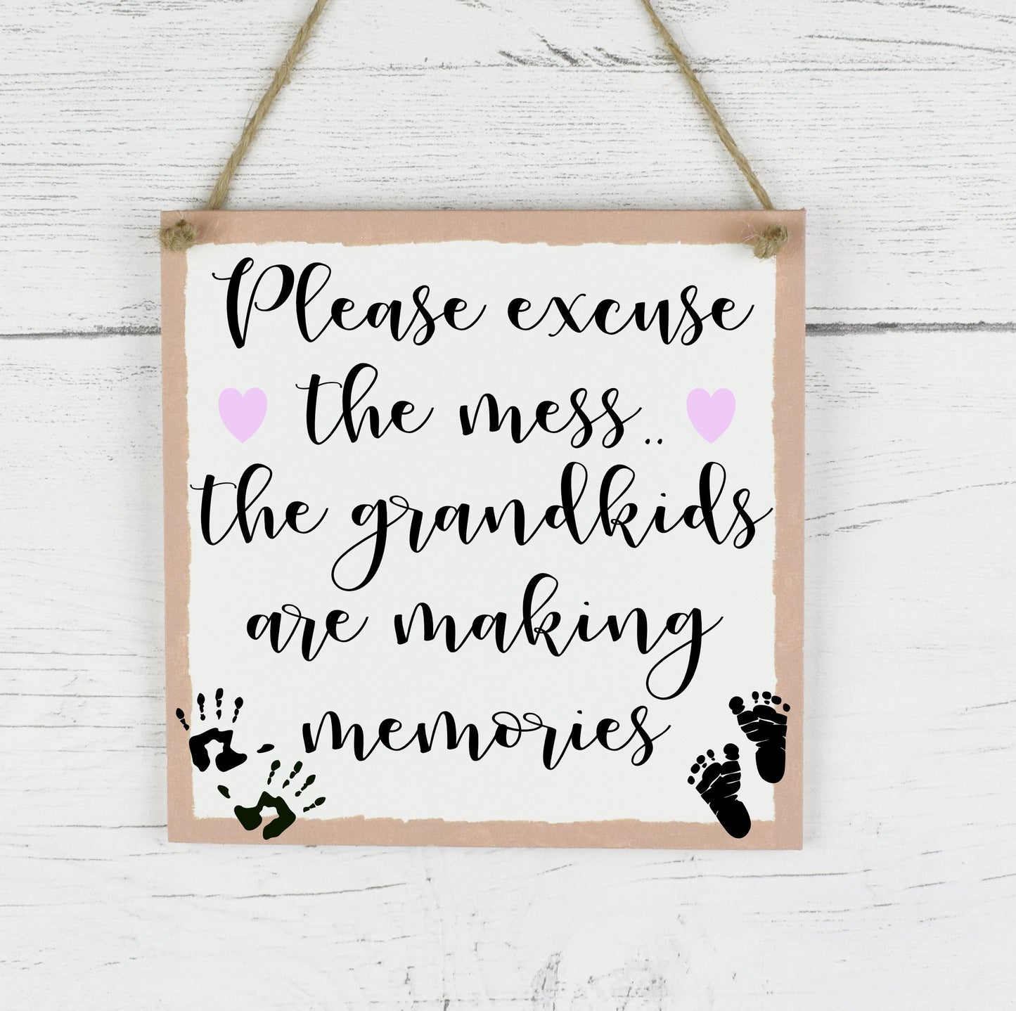 Family Quote Sign, Please Excuse The Mess Grandkids Are Making Memories, Rustic Family Plaque, Grandparent Plaque Sign, New Baby Gift
