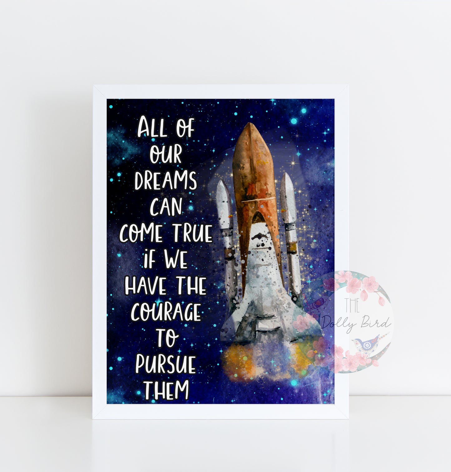 Space Rocket - All Dreams Can Come True Quote A4 Print.