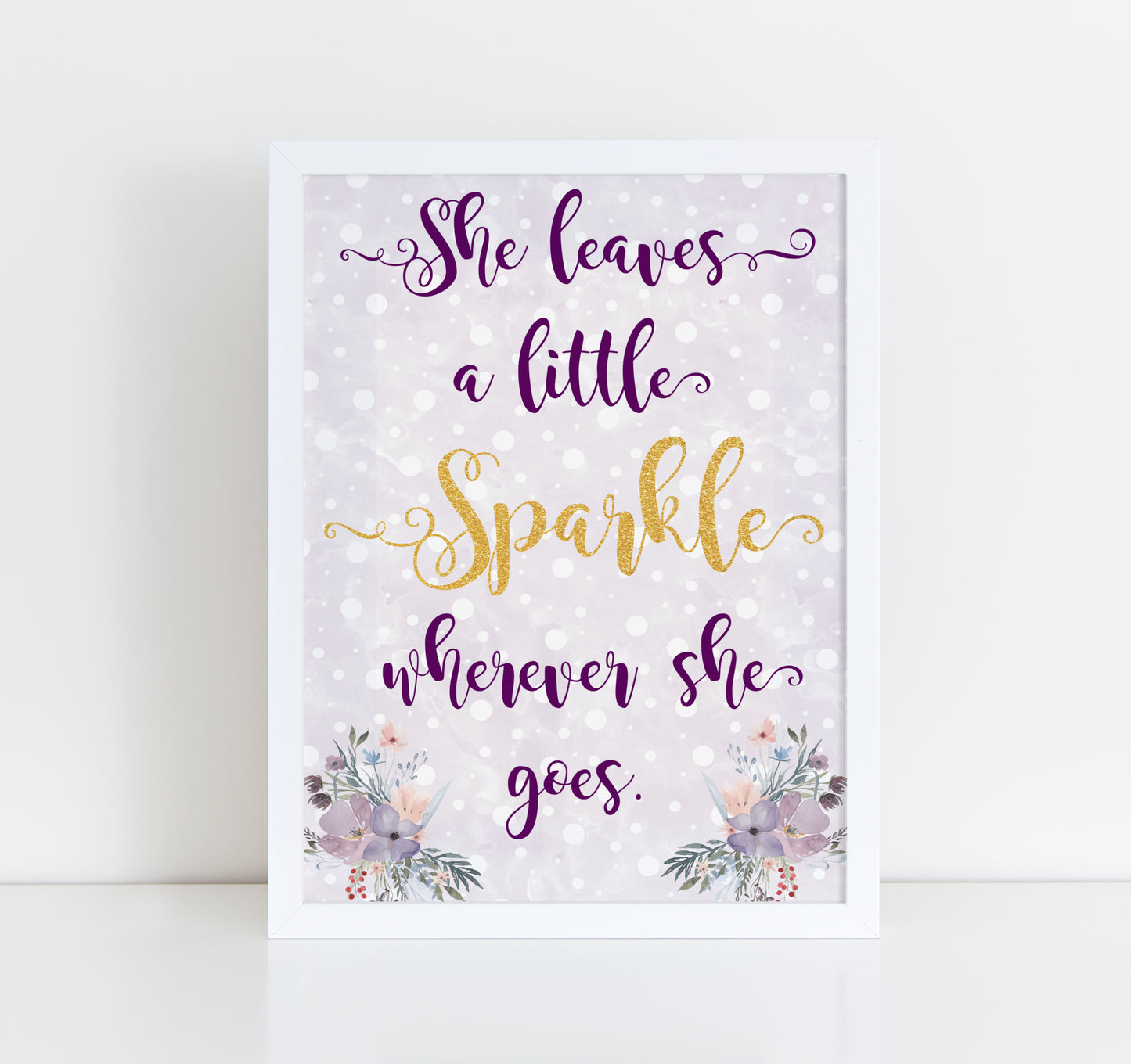 She Leaves A Little Sparkle Wherever She Goes floral framed A4 print