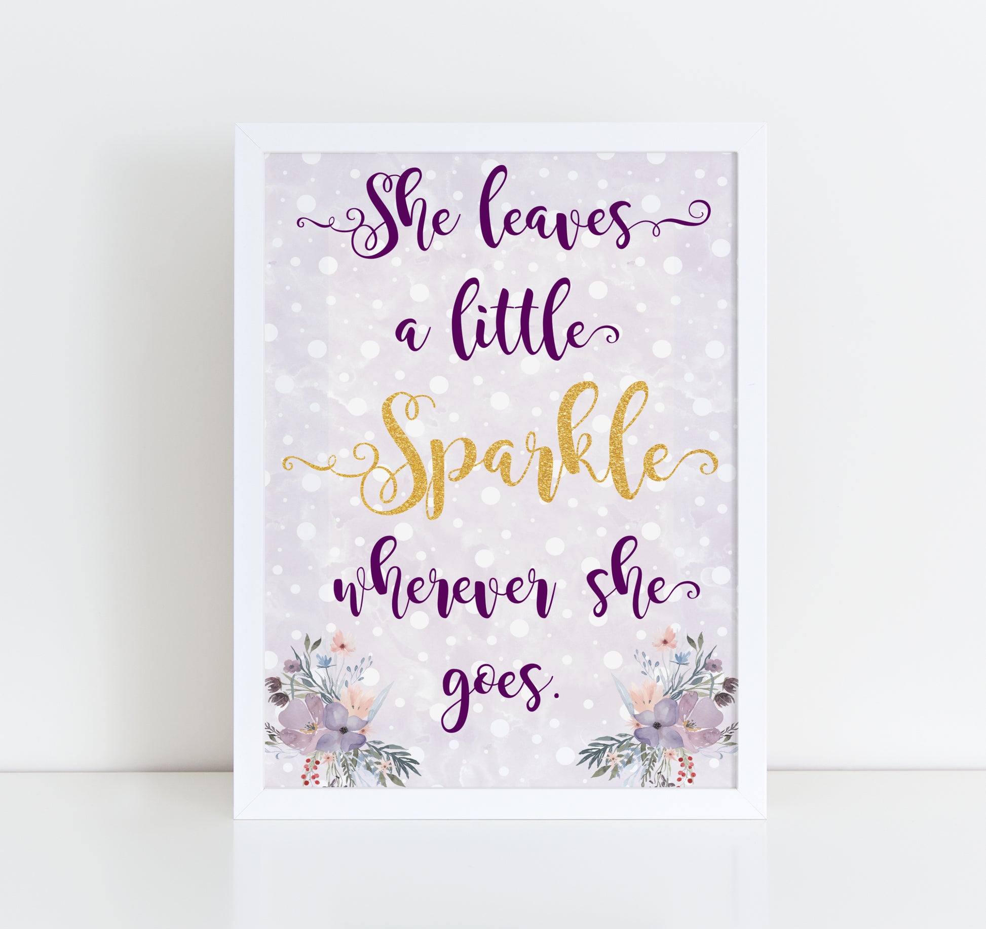 She Leaves A Little Sparkle Wherever She Goes floral framed A4 print