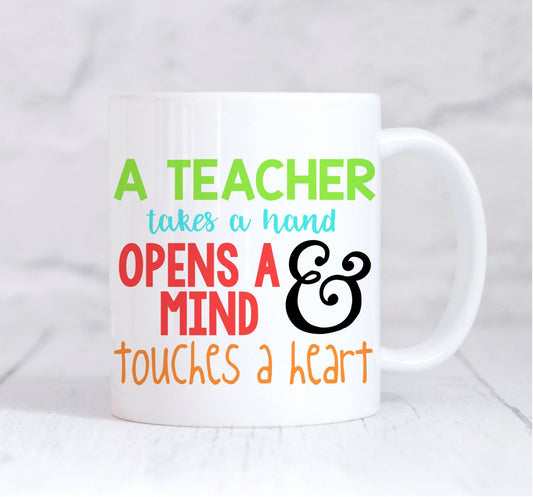 Teacher Mug, Teacher Takes A Hand Mug, Thank You Teacher, Novelty Teacher Mug, Tea Coffee Mug, For Her, Coffee Lover, Christmas Gift, Adult